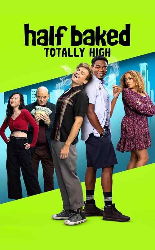 Half Baked: Totally High poster