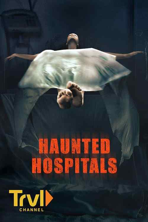 Haunted Hospitals poster