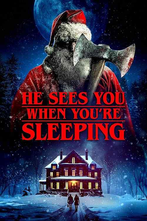 He Sees You When You're Sleeping poster