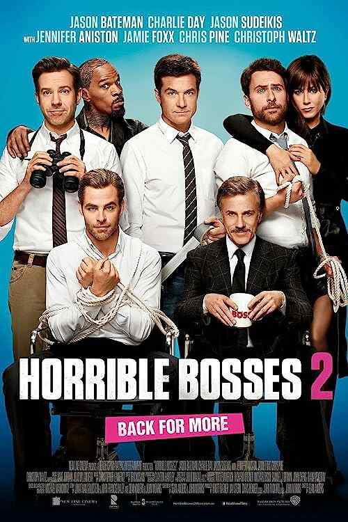 Horrible Bosses 2 poster