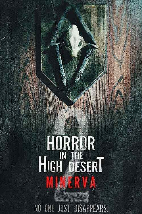 Horror in the High Desert 2: Minerva poster