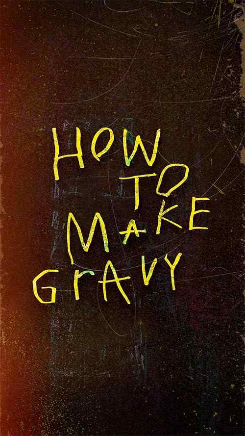 How to Make Gravy poster
