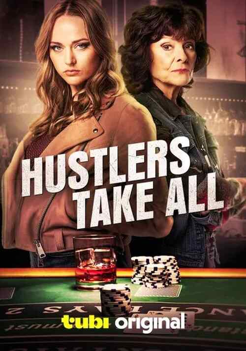 Hustlers Take All poster