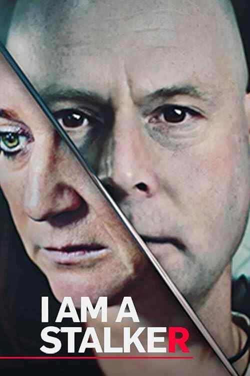I Am a Stalker poster