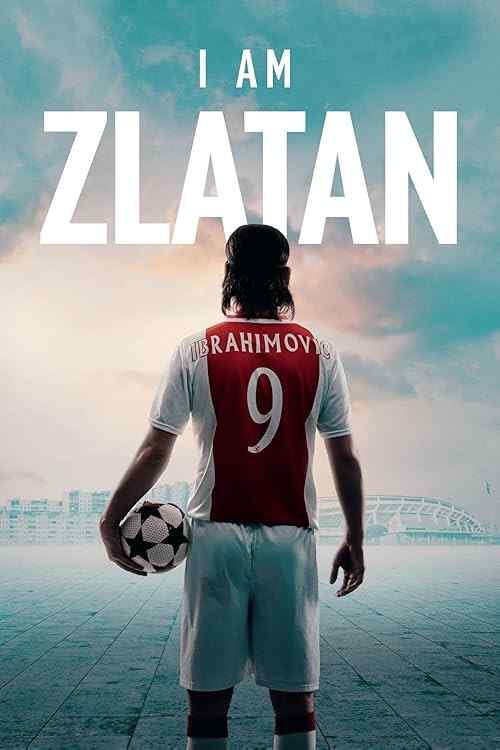 I Am Zlatan poster