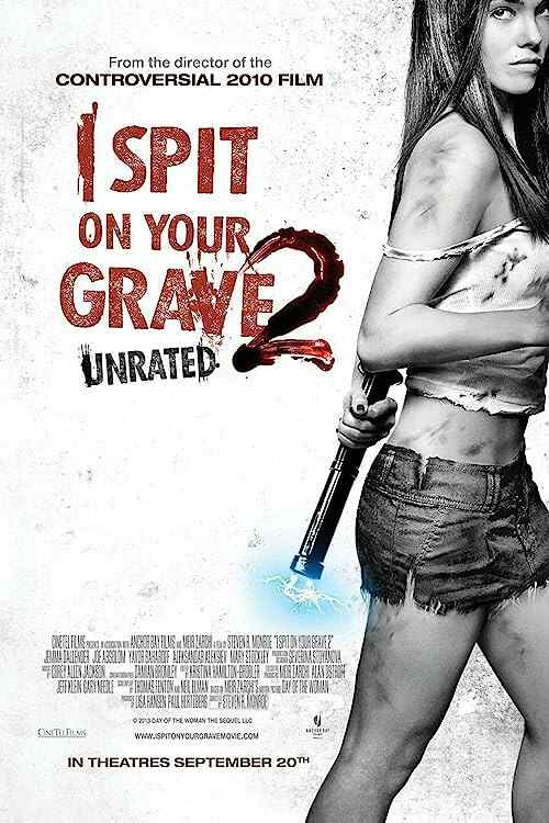 I Spit on Your Grave 2 poster