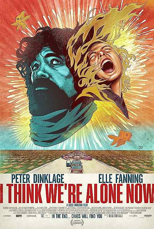 I Think We're Alone Now poster