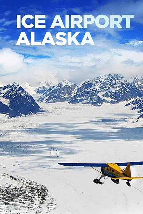 Ice Airport Alaska poster