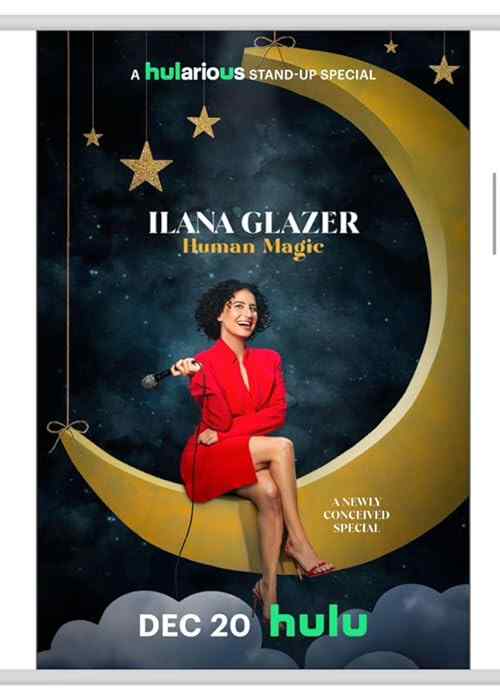 Ilana Glazer: Human Magic poster