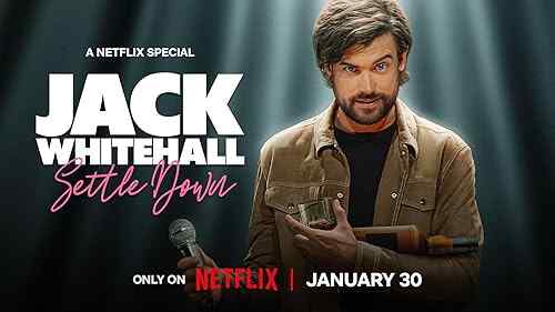 Jack Whitehall: Settle Down poster