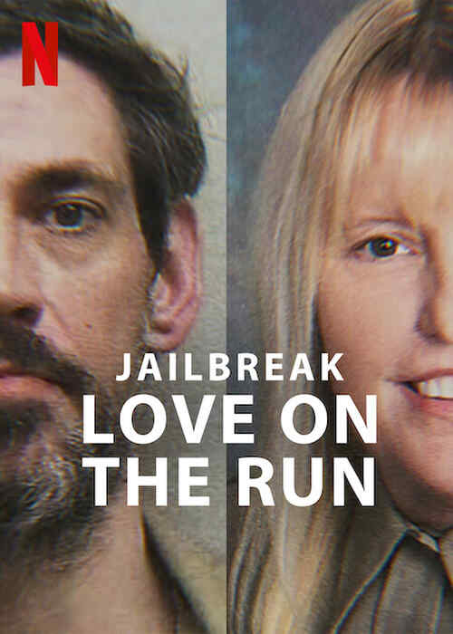 Jailbreak: Love on the Run poster