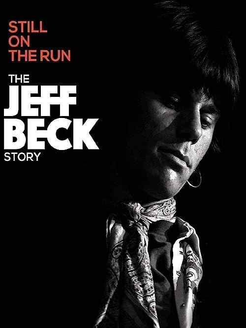 Jeff Beck: Still on the Run poster
