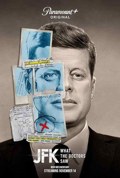 JFK: What The Doctors Saw poster