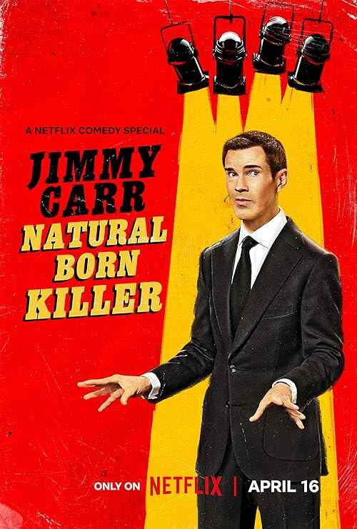 Jimmy Carr: Natural Born Killer poster