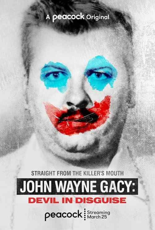 John Wayne Gacy: Devil in Disguise poster