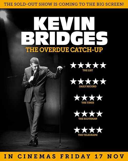 Kevin Bridges: The Overdue Catch-Up poster