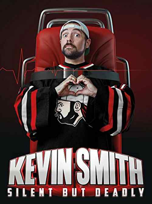 Kevin Smith: Silent but Deadly poster