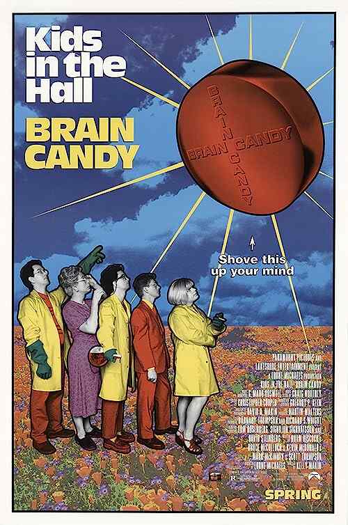 Kids in the Hall: Brain Candy poster