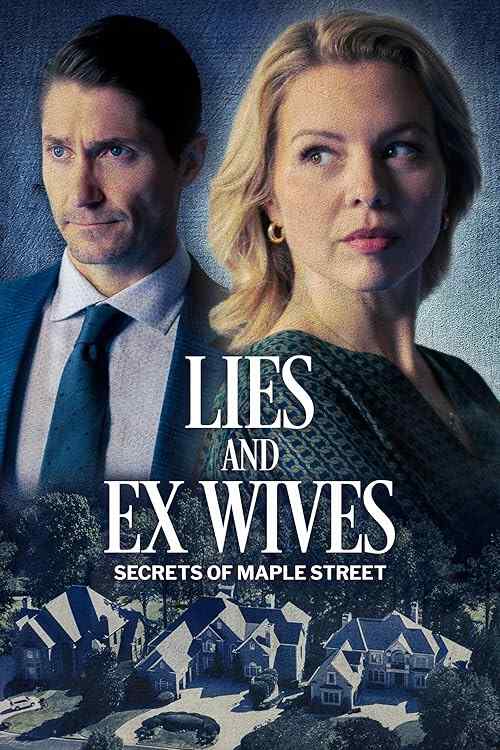 Lies and Ex Wives: Secrets on Maple Street poster