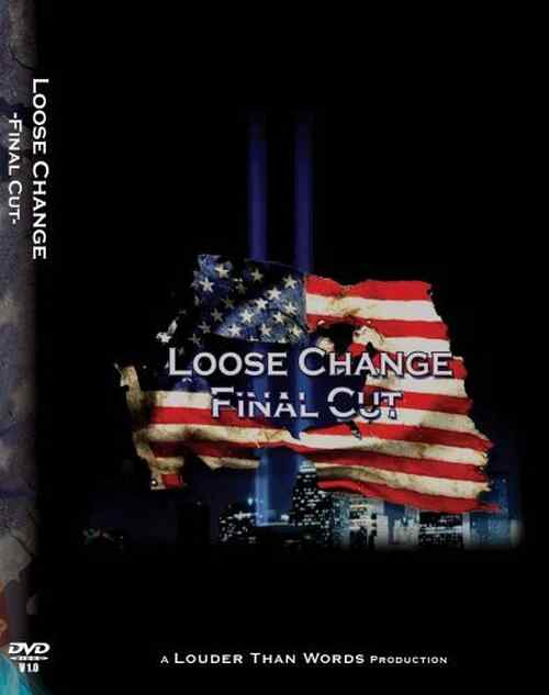 Loose Change: Final Cut poster