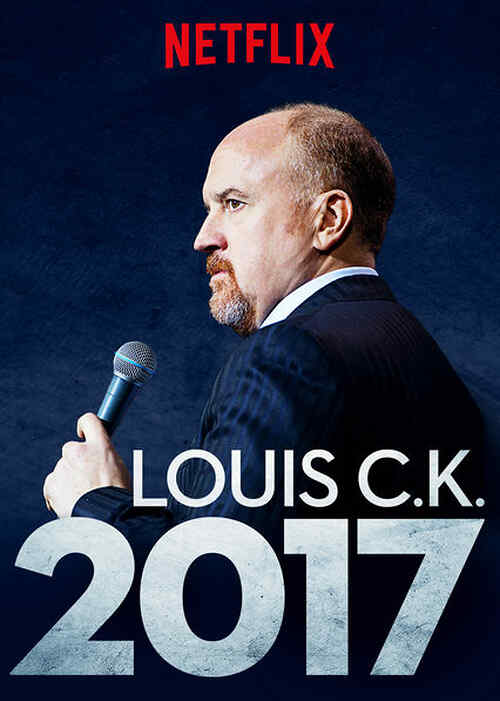 Louis C K  2017 poster