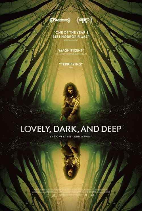 Lovely, Dark, and Deep poster