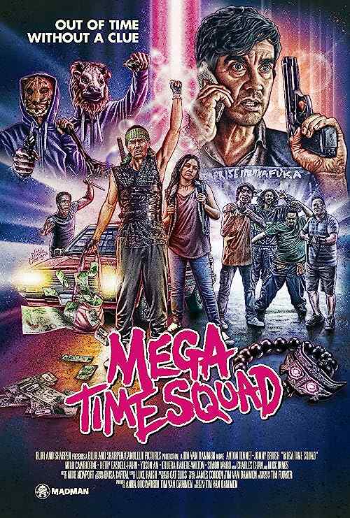 Mega Time Squad poster