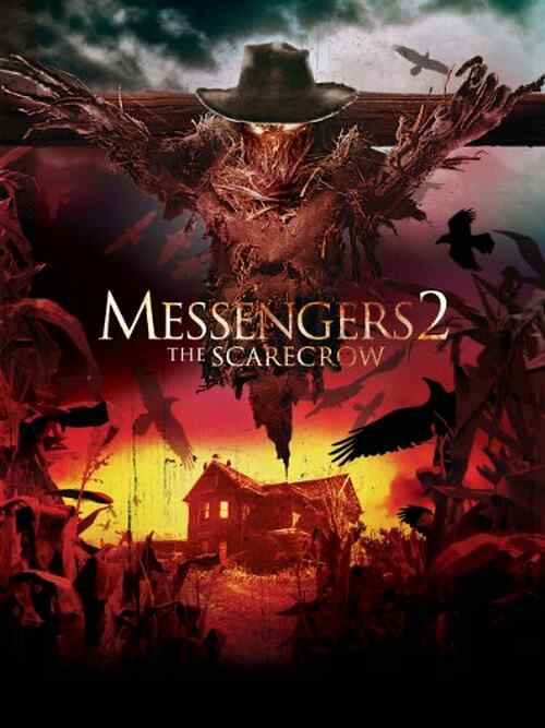 Messengers 2: The Scarecrow poster