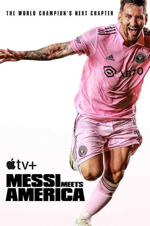 Messi Meets America poster