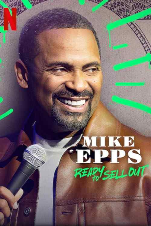 Mike Epps: Ready to Sell Out poster