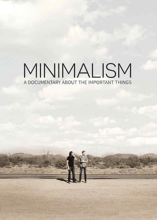 Minimalism: A Documentary About the Important Things poster