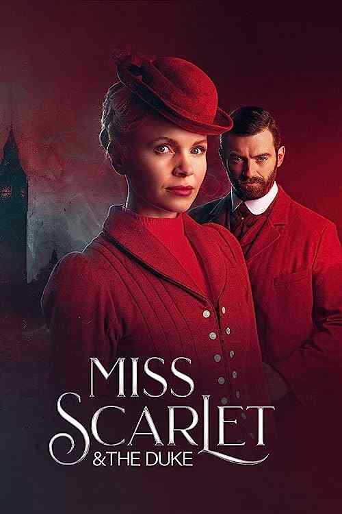 Miss Scarlet and the Duke poster