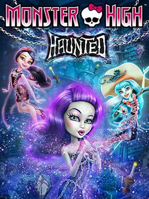 Monster High: Haunted poster