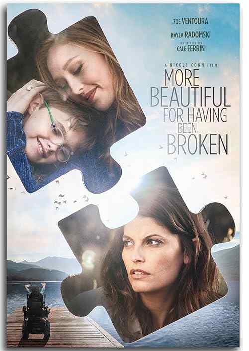 More Beautiful for Having Been Broken poster