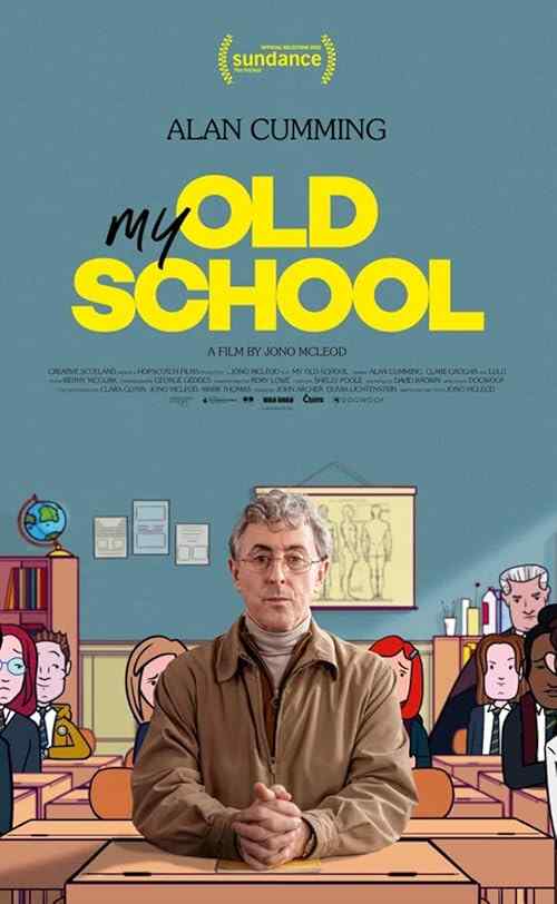 My Old School poster