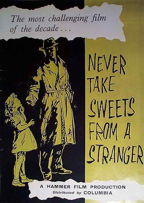 Never Take Candy from A Stranger poster