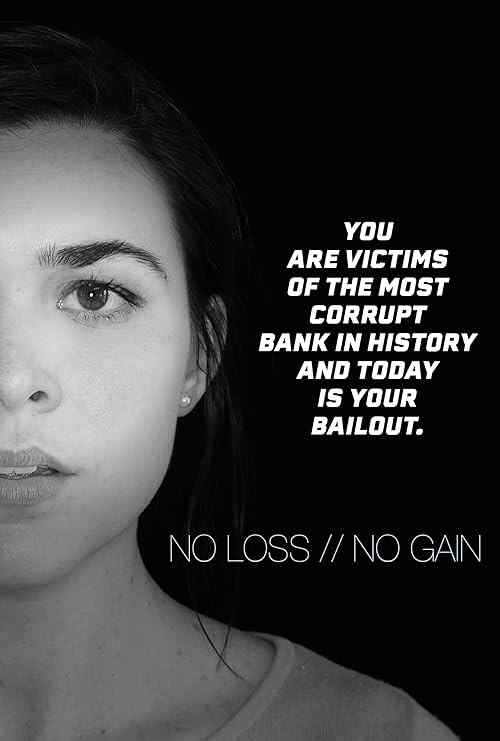 No Loss / No Gain poster
