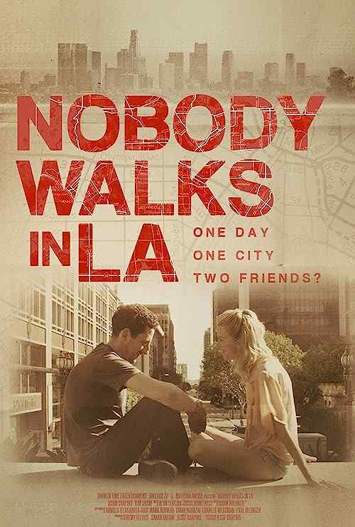Nobody Walks in L A poster