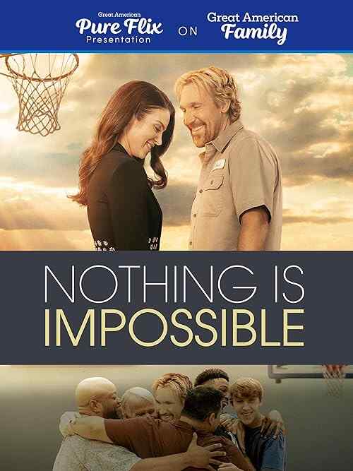Nothing Is Impossible poster