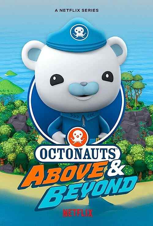 Octonauts: Above & Beyond poster
