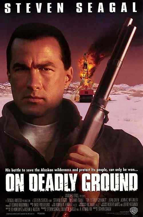 On Deadly Ground poster