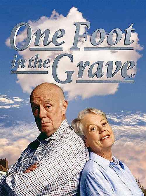 One Foot In the Grave poster