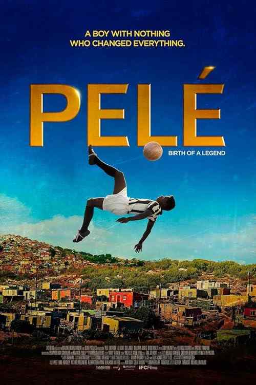 Pelé: Birth of a Legend poster