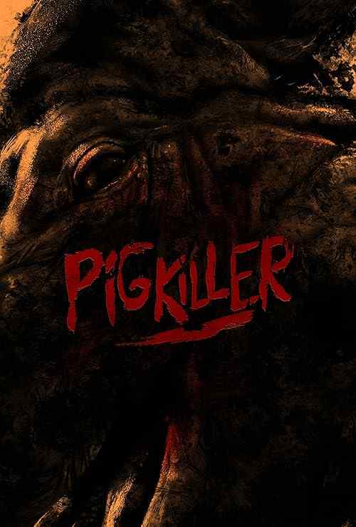 Pig Killer poster