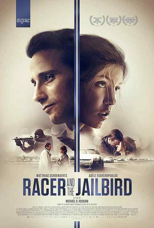 Racer and the Jailbird poster