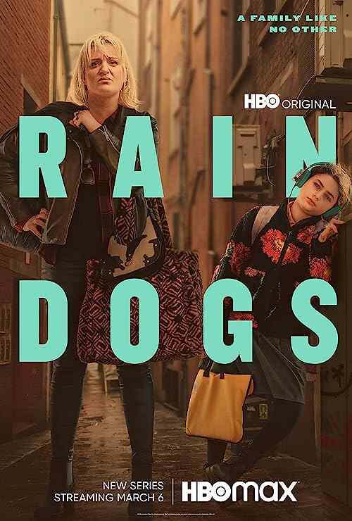 Rain Dogs poster