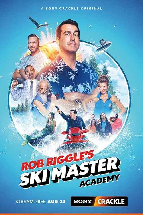 Rob Riggle's Ski Master Academy poster