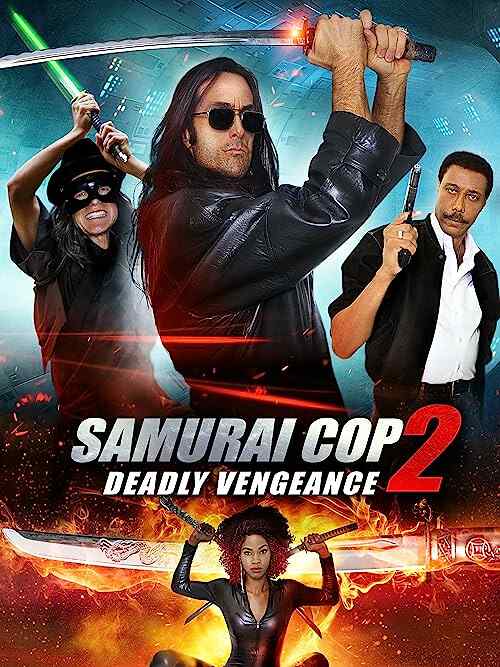 Samurai Cop 2: Deadly Vengeance poster