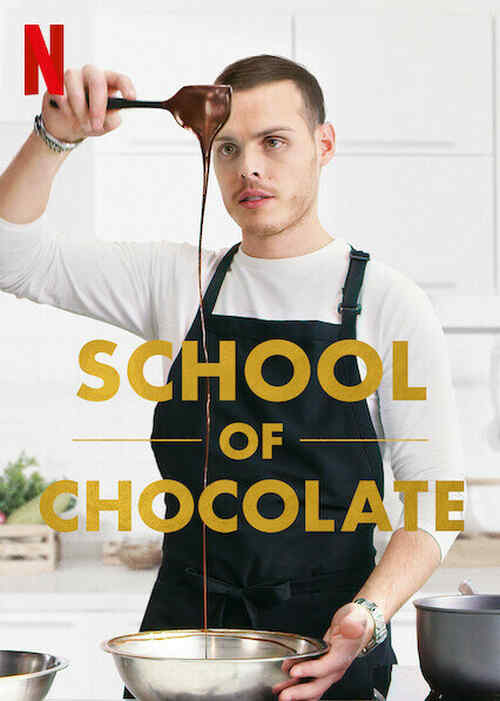 School of Chocolate poster