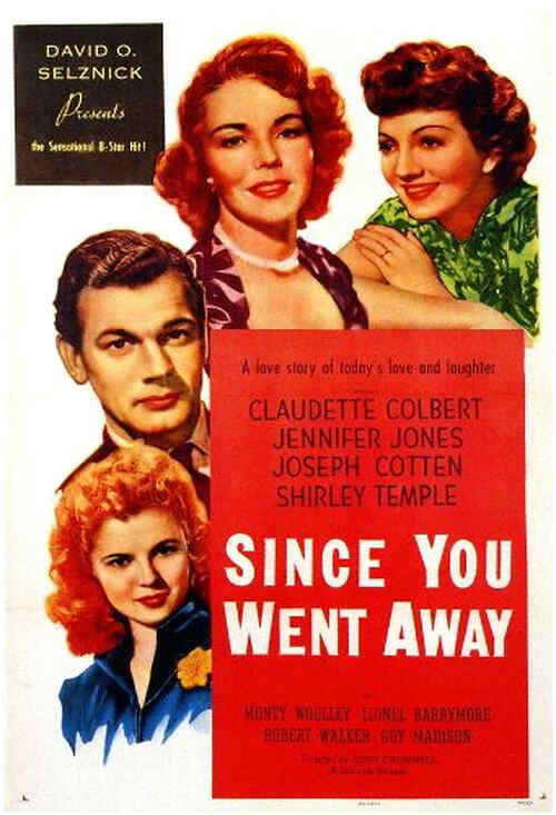 Since You Went Away poster